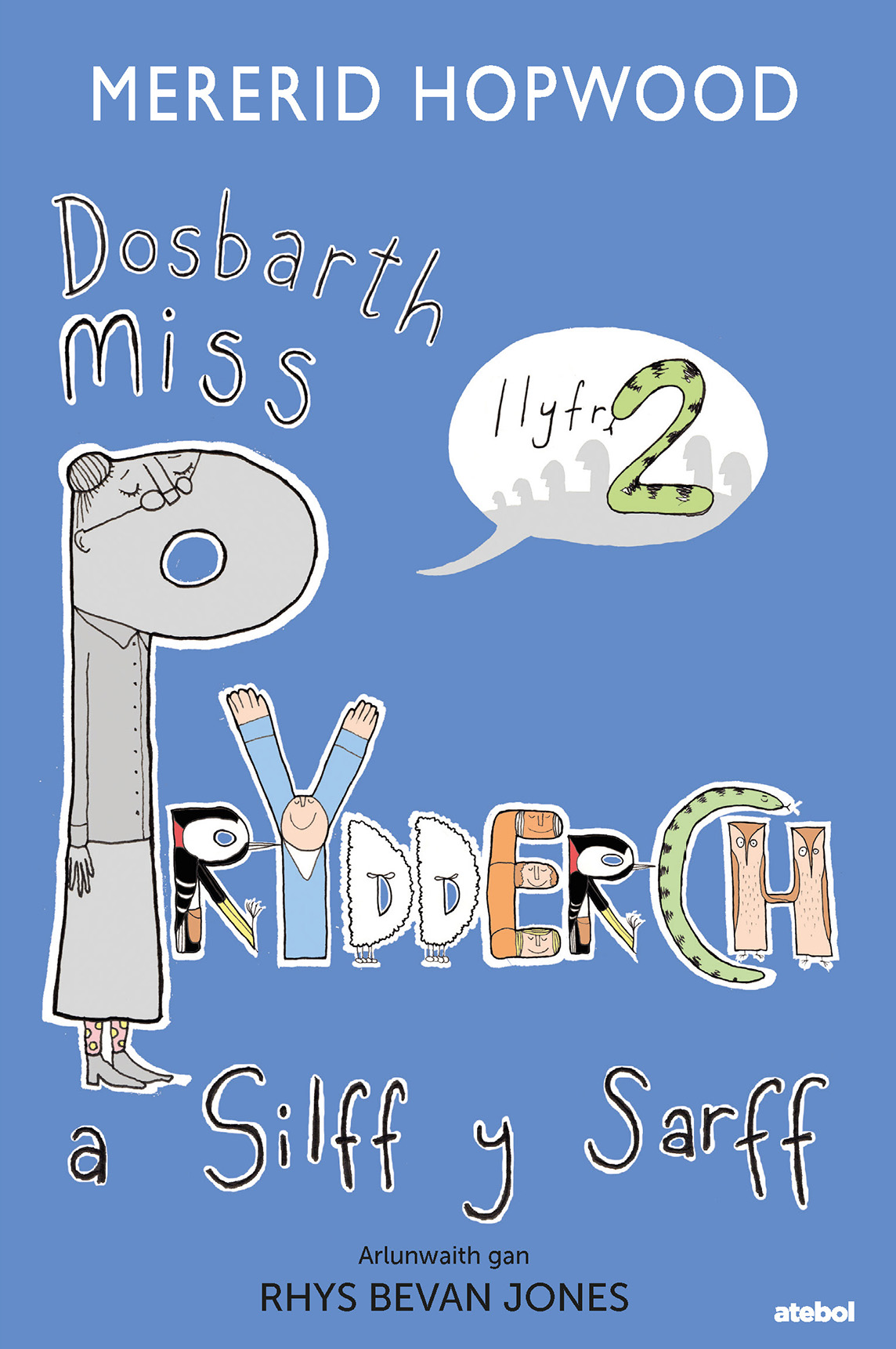 Dosbarth Miss Prydderch 2
